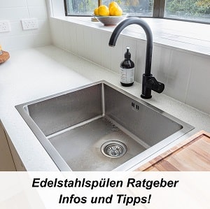 Edelstahlspüle Edelstahlspülbecken kaufen Test Ratgeber Edelstahlspülen Blanco Franke
