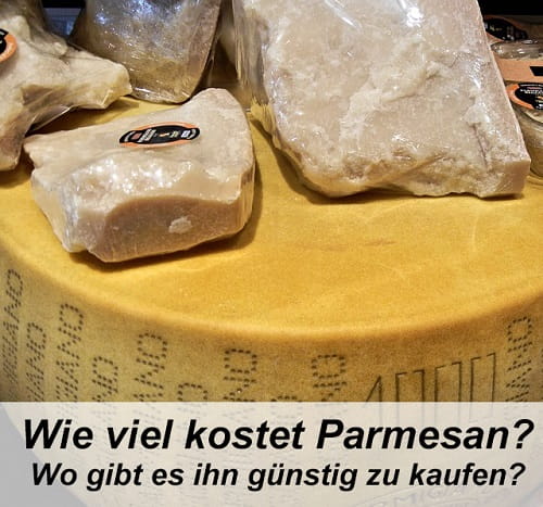 Parmesan kaufen, parmigiano reggiano was koset Parmesankäse, Preis online bestellen